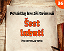 Bratři Grimmové: Šest labutí