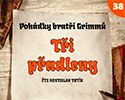 Bratři Grimmové: Tři přadleny