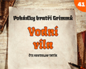 Bratři Grimmové: Vodní víla