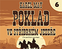 Karel May: Poklad ve Stříbrném jezeře – 06. Trampové (3/5)