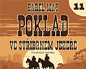 Karel May: Poklad ve Stříbrném jezeře – 11. Noční boje (3/4)