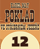 Karel May: Poklad ve Stříbrném jezeře – 12. Noční boje (4/4)