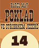 Karel May: Poklad ve Stříbrném jezeře – 14. Hořící srub (2/4)