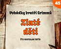 Bratři Grimmové: Zlaté děti