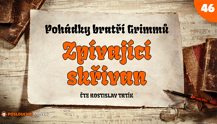 Bratři Grimmové: Zpívající skřivan