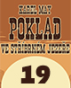 Karel May: Poklad ve Stříbrném jezeře – 19. Mistrovský kousek (3/5)