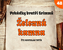 Bratři Grimmové: Železná kamna