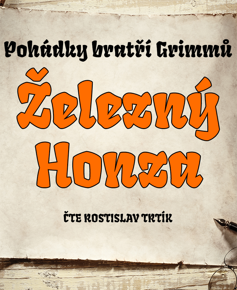 Bratři Grimmové: Železný Honza