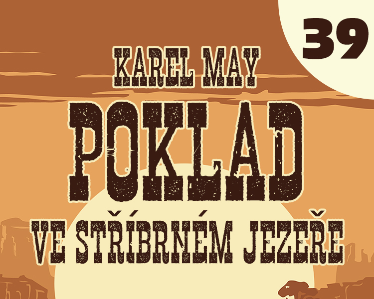 Poklad ve Stříbrném jezeře – 38. Co se stalo na Eagle Tailu (3/4) Poklad ve Stříbrném jezeře – 38. Co se stalo na Eagle Tailu (3/4)