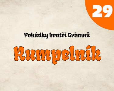 Bratři Grimmové: Rumpelník