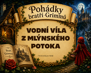 Bratři Grimmové: Vodní víla z mlýnského rybníka