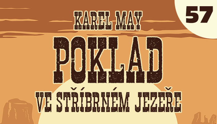 Poklad ve Stříbrném jezeře – 57. V zajetí a opět na svobodě (3/3)