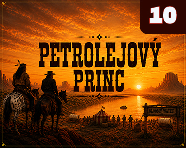 Petrolejový princ – 10. Zkřížené plány (6/6)