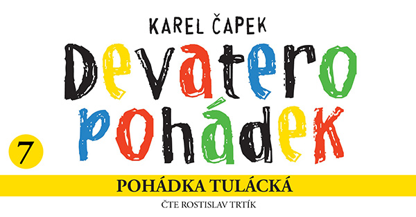 Devatero pohádek: Pohádka tulácká