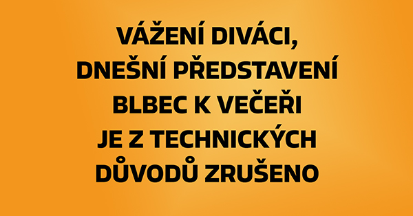 Zrušené představení 26.8.2021