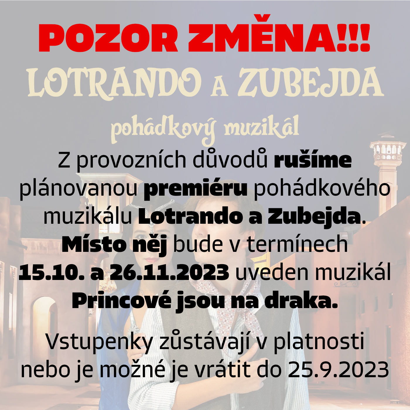 Změna programu: Lotrando a Zubejda