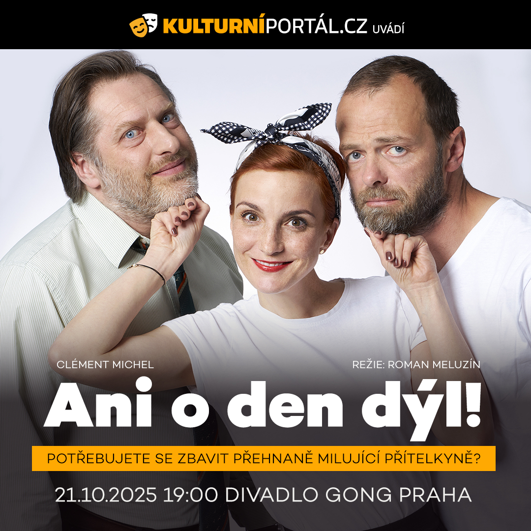 Ani o den dýl!