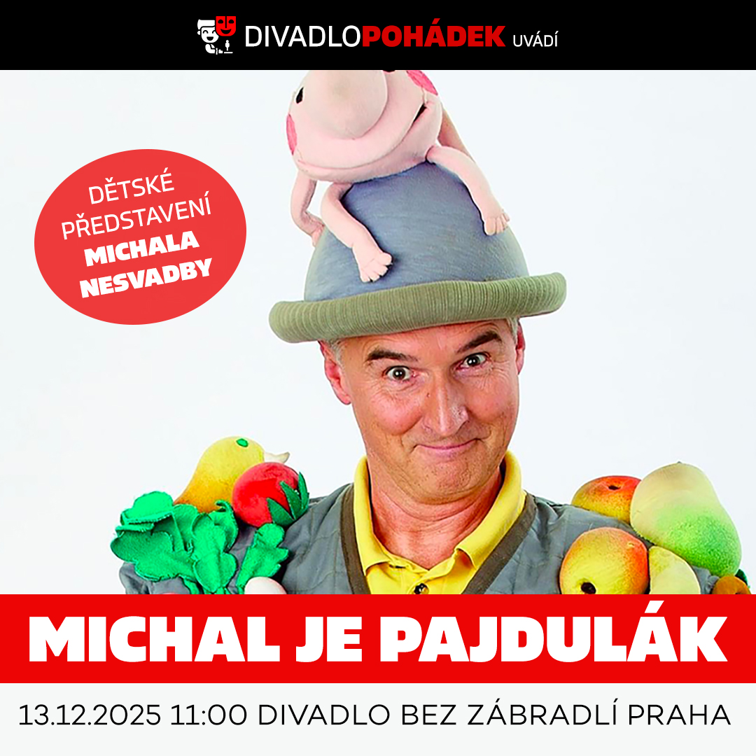 zobrazit Michal je pajdulák
