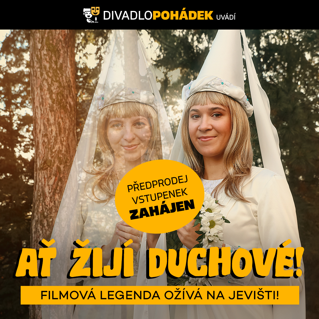 Ať žijí duchové!