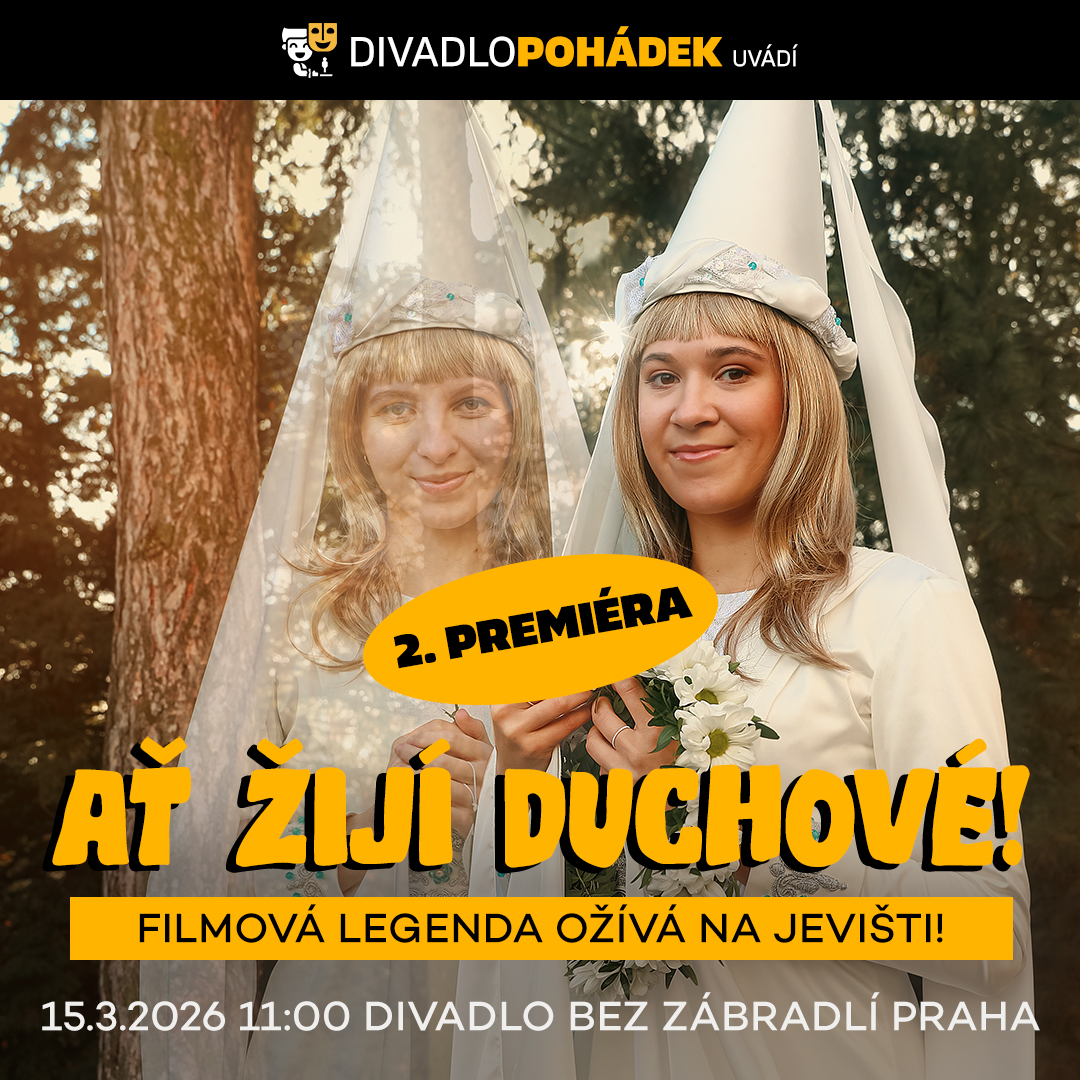 Ať žijí duchové!