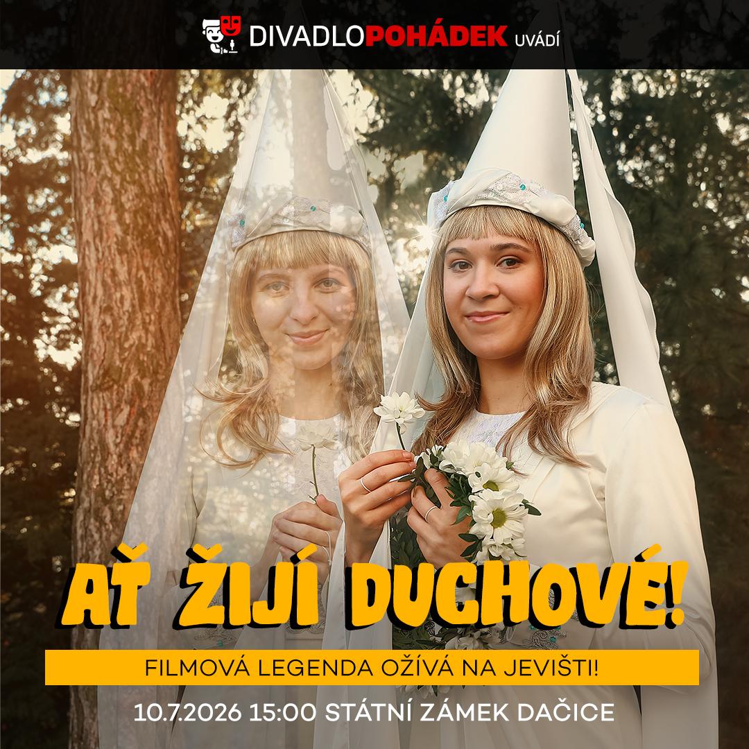 Ať žijí duchové!