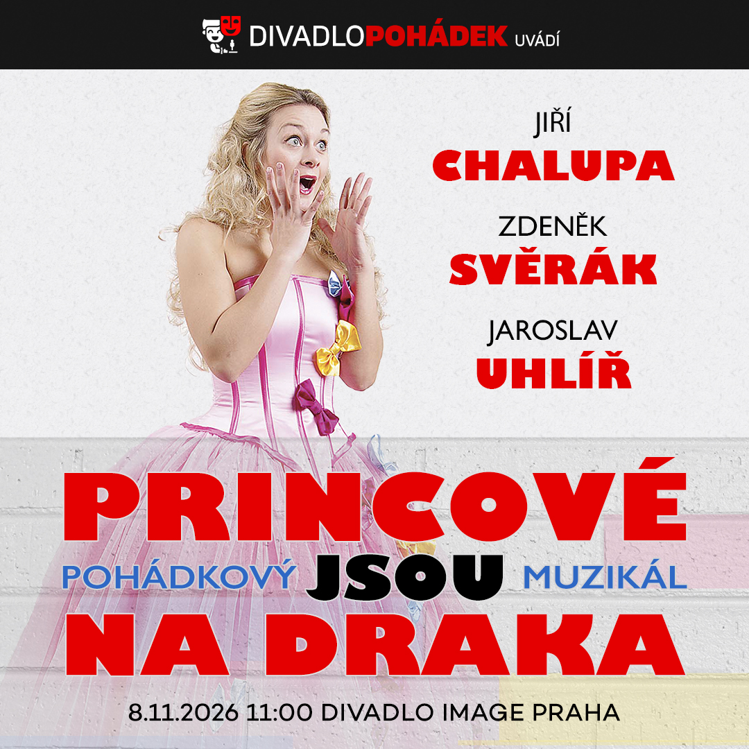 Princové jsou na draka