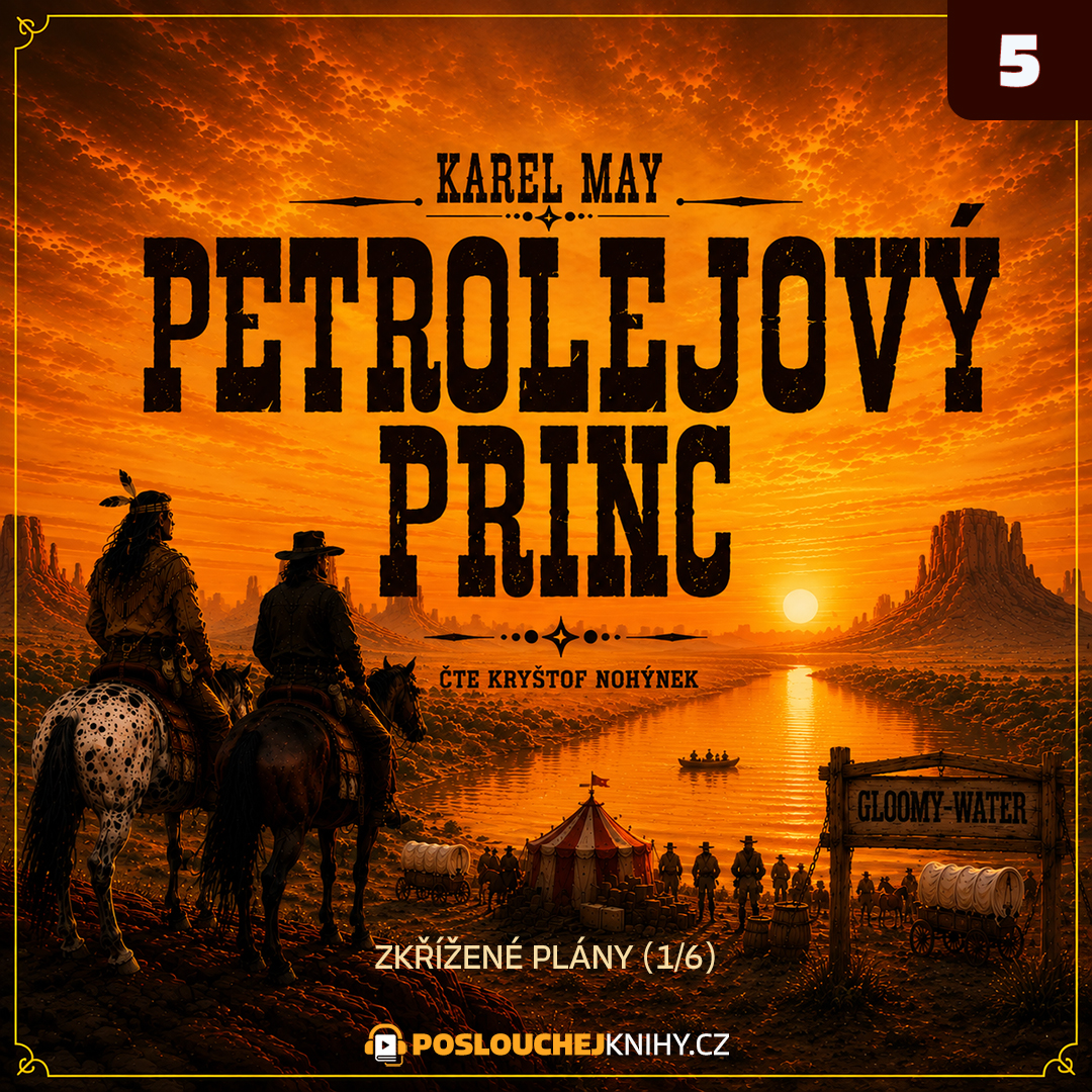 zobrazit Petrolejový princ