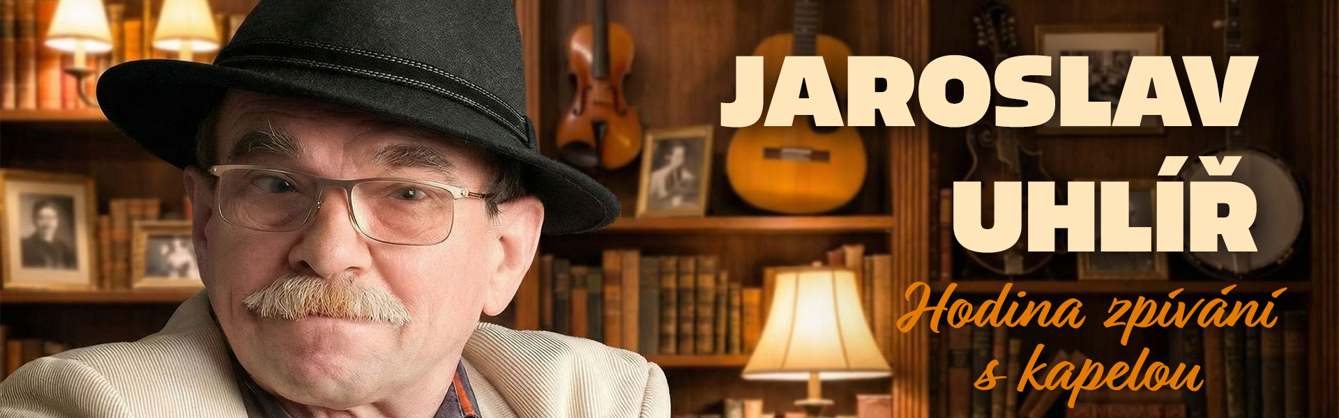 Jaroslav Uhlíř: Hodina zpívání s kapelou
