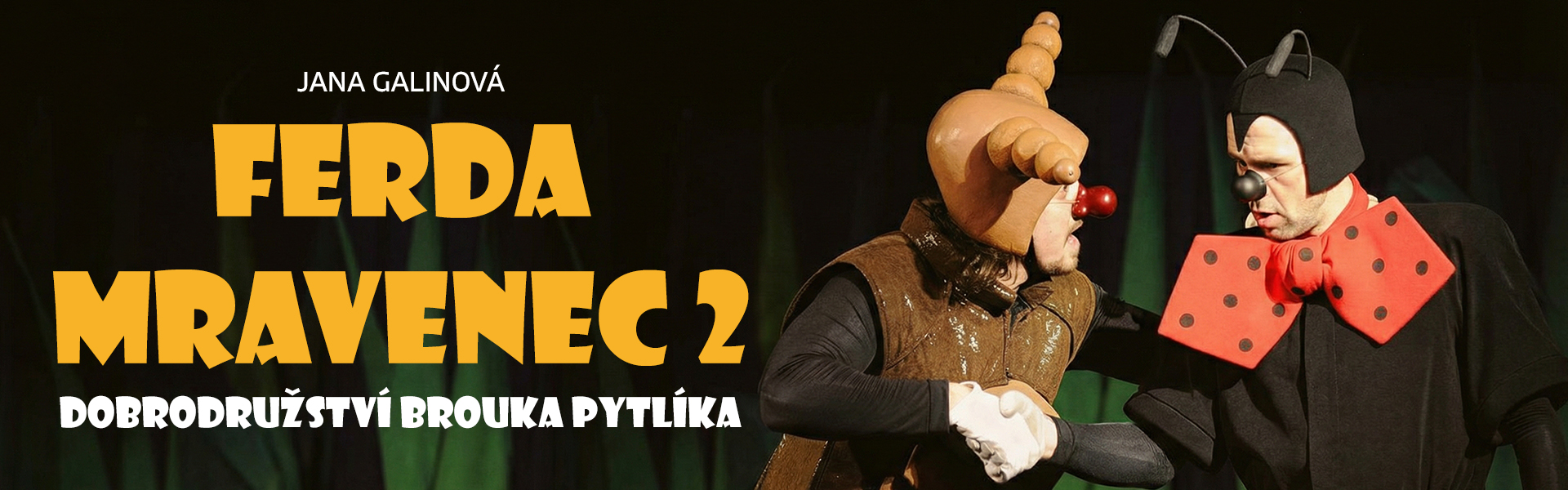 Ferda Mravenec 2: Dobrodružství Brouka Pytlíka Ferda Mravenec 2: Dobrodružství Brouka Pytlíka