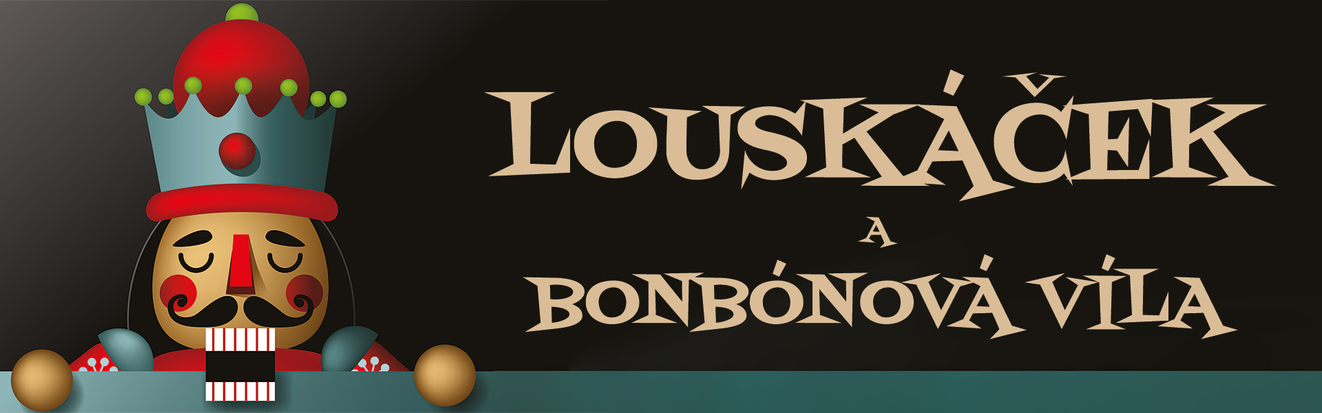 Louskáček a Bonbónová víla Louskáček a Bonbónová víla