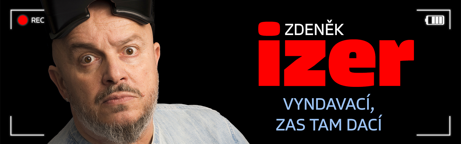 Zdeněk Izer: Vyndavací, zas tam dací
