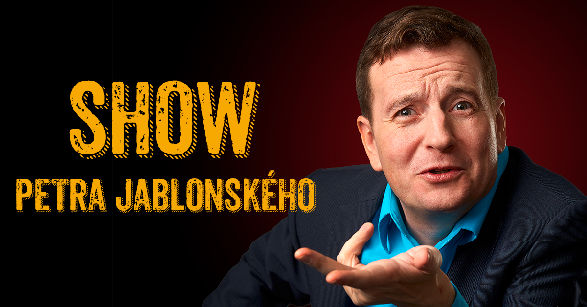 Show Petra Jablonského