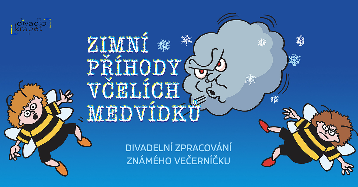zobrazit Zimní příhody včelích medvídků